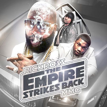 Rick Ross Meek Mill Wale   The MMG Empire Strikes Back   MMG BOSS 