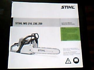 STIHL* INSTRUCTION MANUAL MS 210, 230, 250  