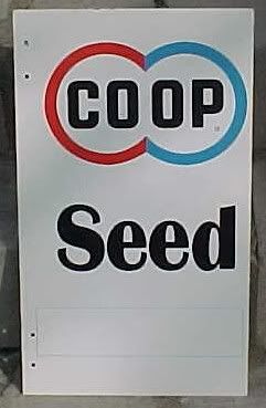 CO OP SEED SIGN (VERY NICE)  